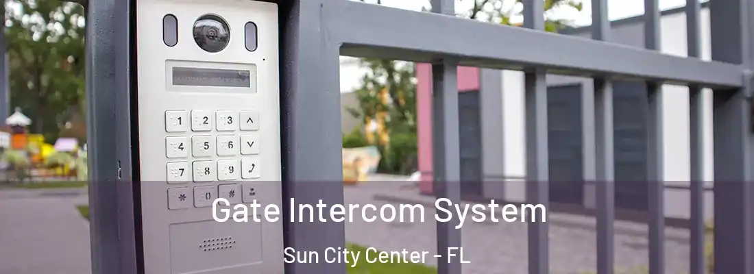  Gate Intercom System Sun City Center - FL