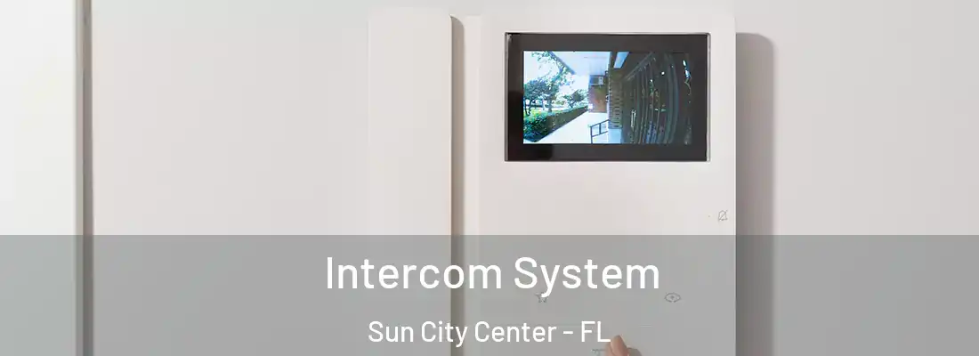 Intercom System Sun City Center - FL