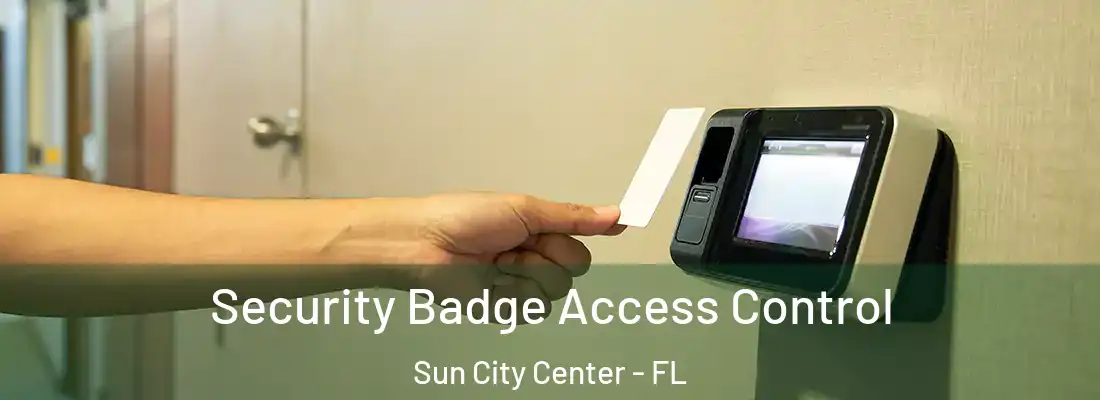  Security Badge Access Control Sun City Center - FL