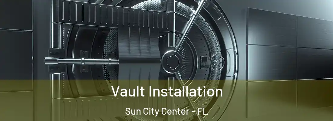  Vault Installation Sun City Center - FL