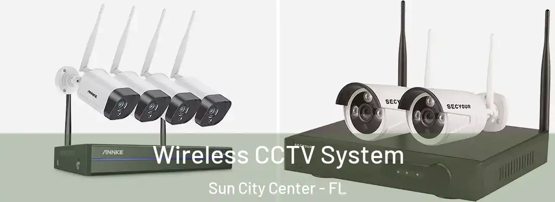  Wireless CCTV System Sun City Center - FL